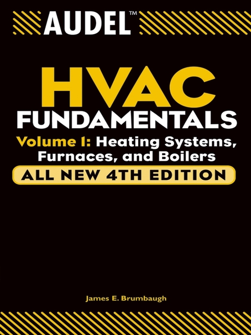 Title details for Audel HVAC Fundamentals, Volume 1 by James E. Brumbaugh - Available